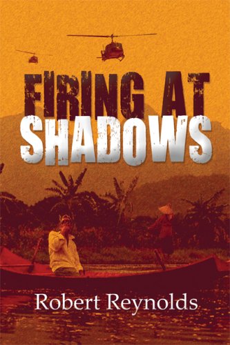 Firing at Shadows (9781606108833) by Reynolds, Robert