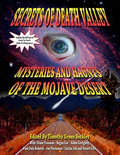 Beispielbild fr Secrets Of Death Valley: Mysteries And Haunts Of The Mojave Desert zum Verkauf von GF Books, Inc.