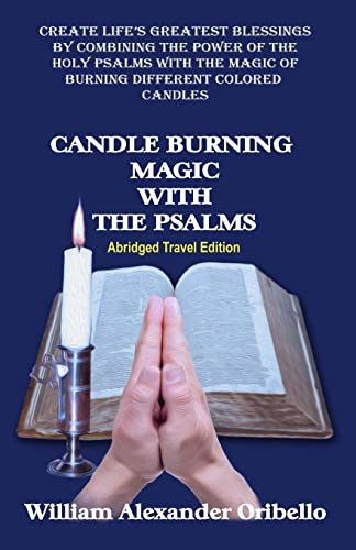 Stock image for Candle Burning Magic with the Psalms: Abridged Travel Edition for sale by GF Books, Inc.