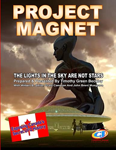 Stock image for Project Magnet: The Lights In The Sky Are Not Stars for sale by AwesomeBooks