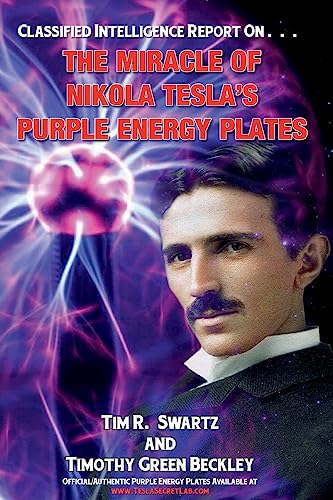 Stock image for The Miracle of Nikola Tesla's Purple Energy Plates for sale by HPB Inc.