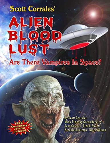 Stock image for Alien Blood Lust: Are There Vampires in Space? for sale by Books Unplugged
