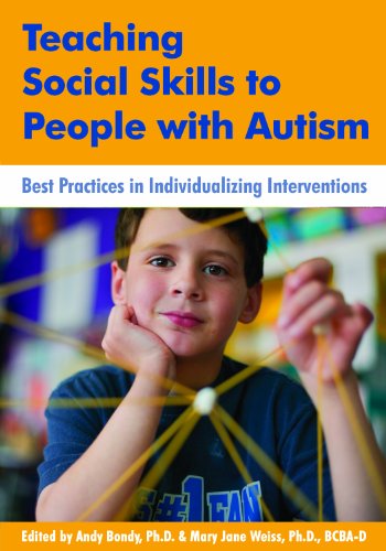Stock image for Teaching Social Skills to People with Autism: Best Practices in Individualizing Interventions for sale by SecondSale