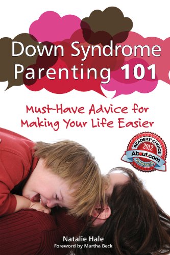 Imagen de archivo de Down Syndrome Parenting 101: Must-Have Advice for Making Your Life Easier a la venta por Greener Books