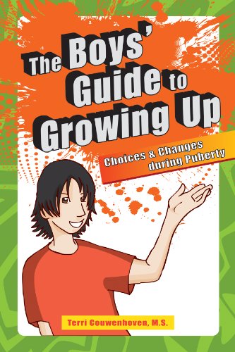 Stock image for The Boys Guide to Growing Up: Choices & Changes During Puberty for sale by BooksRun