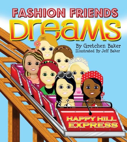 Imagen de archivo de Fashion Friends: Dreams a la venta por ThriftBooks-Atlanta