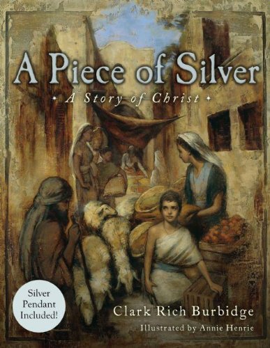 Beispielbild fr A Piece of Silver: A Story of Christ [With Ring Pendant] zum Verkauf von -OnTimeBooks-