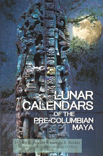 Imagen de archivo de Lunar Calendars of the Pre-Columbian Maya a la venta por Blackwell's