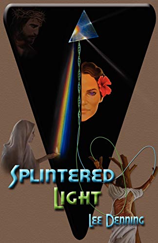 Stock image for Splintered Light for sale by Bookmans