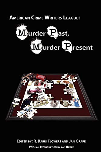 Stock image for Murder Past, Murder Present (American Crime Writer's League) for sale by West Coast Bookseller