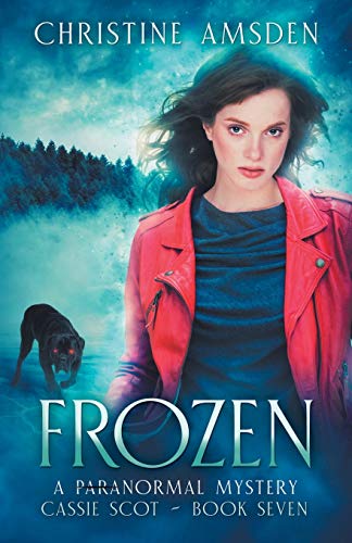 Beispielbild fr Frozen: a ParaNormal Mystery: 7 (Cassie Scot) zum Verkauf von WorldofBooks