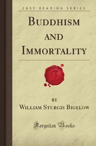 Beispielbild fr Buddhism and Immortality (Forgotten Books) zum Verkauf von Revaluation Books