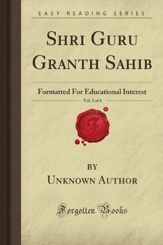 Stock image for Shri Guru Granth Sahib, Vol. 2 of 4: Formatted For Educational Interest (Forgotten Books) for sale by GoldenWavesOfBooks