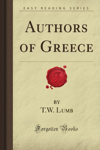 9781606208717: Authors of Greece (Forgotten Books)