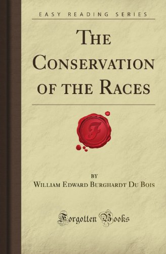 Stock image for The Conservation of the Races (Forgotten Books) for sale by Revaluation Books