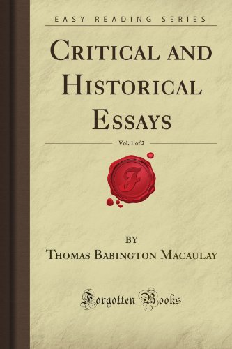 Critical and Historical Essays, Vol. 1 of 2 (Forgotten Books) (9781606209165) by Grigsby, Hugh Blair