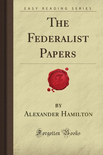 Stock image for The Federalist Papers (Forgotten Books) for sale by Discover Books