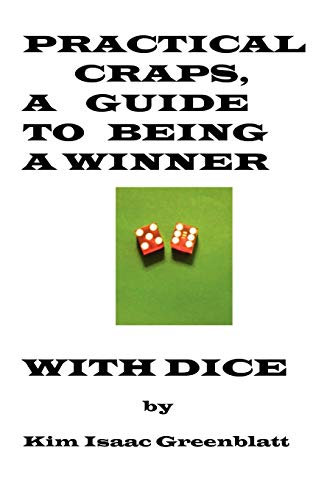 Stock image for Practical Craps, a Guide to Being a Winner with Dice for sale by PBShop.store US