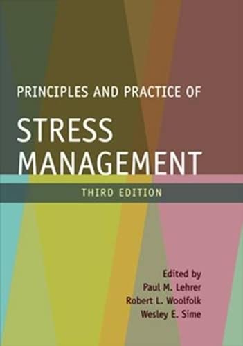 Stock image for Principles and Practice of Stress Management for sale by ThriftBooks-Dallas