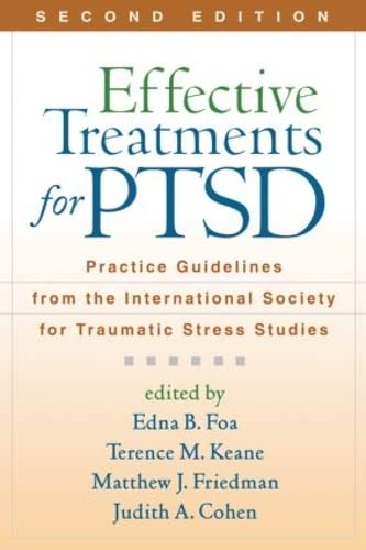 Imagen de archivo de Effective Treatments for Ptsd: Practice Guidelines from the International Society for Traumatic Stress Studies a la venta por ThriftBooks-Atlanta