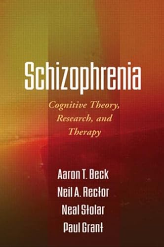 Imagen de archivo de Schizophrenia : Cognitive Theory, Research, and Therapy a la venta por Better World Books Ltd