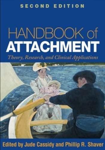 9781606230282: Handbook of Attachment : Theory, Research, and Clinical Applications