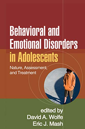 Beispielbild fr Behavioral and Emotional Disorders in Adolescents: Nature, Assessment, and Treatment zum Verkauf von HPB-Red