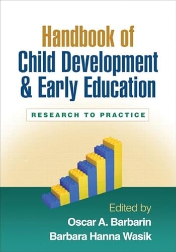 Beispielbild fr Handbook of Child Development and Early Education: Research to Practice zum Verkauf von A Team Books