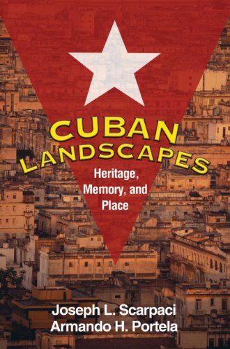 Imagen de archivo de Cuban Landscapes: Heritage, Memory, and Place (Texts in Regional Geography) a la venta por Zubal-Books, Since 1961