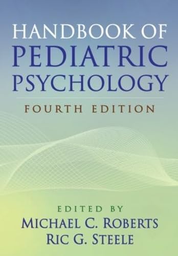 Stock image for Handbook of Pediatric Psychology for sale by Better World Books