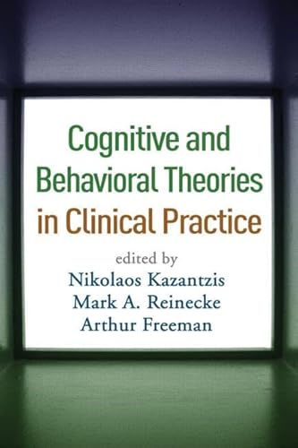 Imagen de archivo de Cognitive and Behavioral Theories in Clinical Practice a la venta por Goodwill