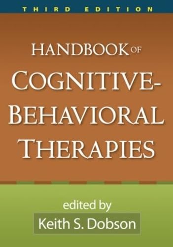 Stock image for Handbook of Cognitive-Behavioral Therapies, Third Edition for sale by Dream Books Co.