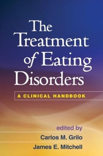 Stock image for The Treatment of Eating Disorders: A Clinical Handbook for sale by WorldofBooks