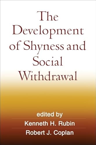 Stock image for The Development of Shyness and Social Withdrawal for sale by Better World Books