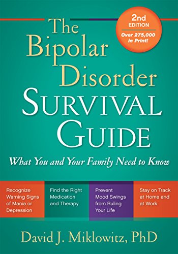 Beispielbild fr The Bipolar Disorder Survival Guide, Second Edition: What You and Your Family Need to Know zum Verkauf von Wonder Book