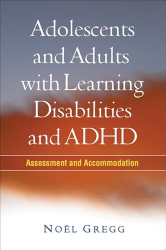 Imagen de archivo de Adolescents and Adults with Learning Disabilities and ADHD: Assessment and Accommodation a la venta por HPB-Red
