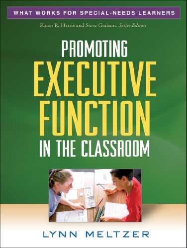 Beispielbild fr Promoting Executive Function in the Classroom (What Works for Special-Needs Learners) zum Verkauf von WorldofBooks