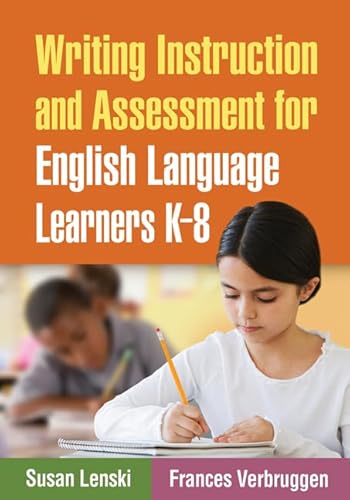 Stock image for Writing Instruction and Assessment for English Language Learners K-8 for sale by Textbooks_Source