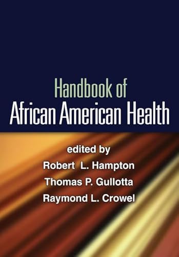 Imagen de archivo de Handbook of African American Health a la venta por Better World Books