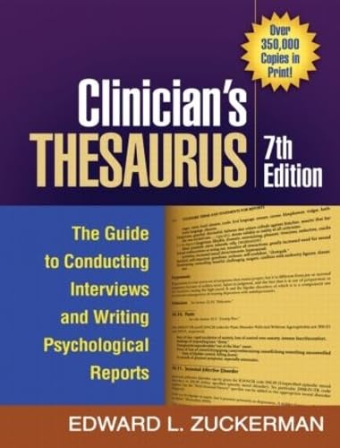 Imagen de archivo de Clinician's Thesaurus, 7th Edition: The Guide to Conducting Interviews and Writing Psychological Reports a la venta por ZBK Books