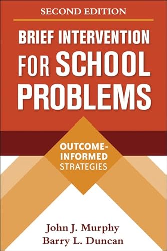 Imagen de archivo de Brief Intervention for School Problems: Outcome-Informed Strategies a la venta por ThriftBooks-Dallas