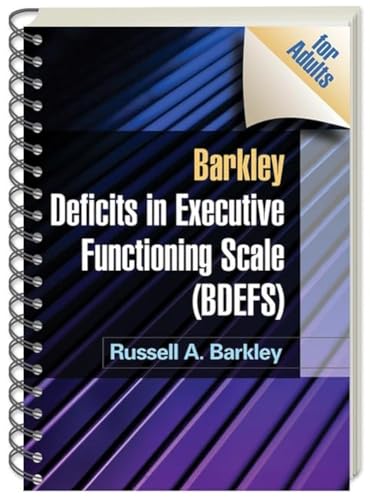 Barkley Deficits in Executive Functioning Scale (BDEFS for Adults) (9781606239346) by Barkley, Russell A.