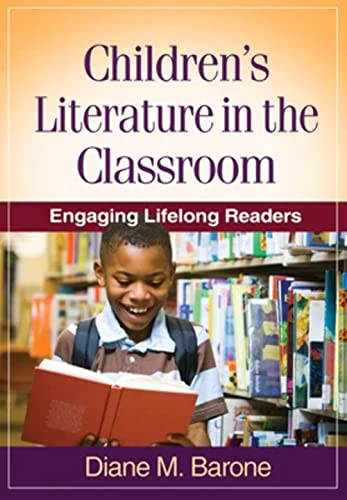 Stock image for Children's Literature in the Classroom: Engaging Lifelong Readers (Solving Problems in the Teaching of Literacy) for sale by BooksRun