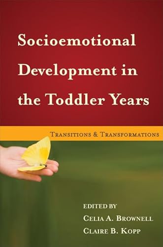 Stock image for Socioemotional Development in the Toddler Years: Transitions and Transformations for sale by Zoom Books Company