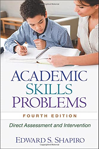 Beispielbild fr Academic Skills Problems : Direct Assessment and Intervention zum Verkauf von Better World Books