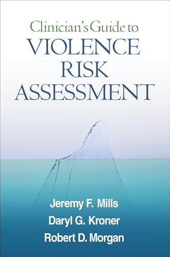 Beispielbild fr Clinician's Guide to Violence Risk Assessment. zum Verkauf von Antiquariat am St. Vith