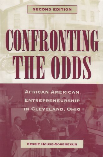 9781606350065: Confronting the Odds: African American Entrepreneurship in Cleveland, Ohio