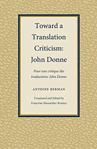 9781606350096: Toward a Translation Criticism: John Donne (Translation Studies)