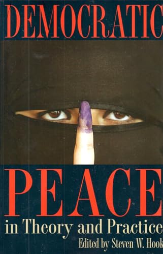 Beispielbild fr Democratic Peace in Theory and Practice (Symposia on Democracy) zum Verkauf von Phatpocket Limited