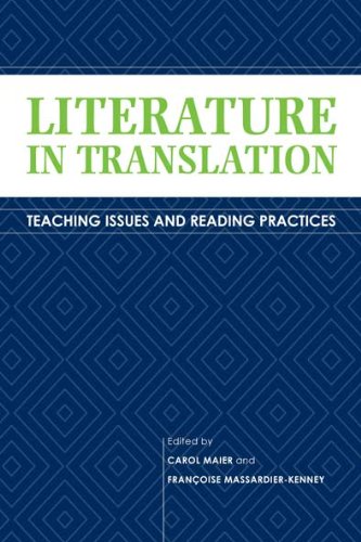 Stock image for Literature in Translation : Teaching Issues and Reading Practices : (Translation Studies) for sale by Asano Bookshop